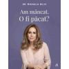 Dr. Mihaela Bilic Am mancat. O fi pacat?
