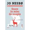 Jo Nesbo Soare in miez de noapte