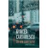 Mircea Cartarescu Un om care scrie. Jurnal 2011-2017