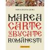 Maria Cristea Soimu Marea carte de bucate romanesti