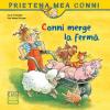 Liane Schneider, Eva Wenzel-Bürger Conni merge la ferma