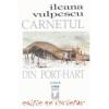 Ileana Vulpescu Carnetul din Port Hart