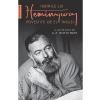 A.E. Hotchner, Ernest Hemingway Iubirile lui Hemingway povestite de el insusi si consemnate de A.E. Hotchner -