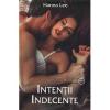Hanna Lee Intentii indecente
