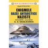 Emil Strainu Enigmele bazei Antarctice naziste