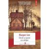 Harper Lee Du-te si pune un strajer