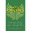 Doreen Virtue,Grant Virtue Ingerii abundentei