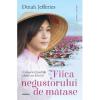 Dinah Jefferies Fiica negustorului de matase