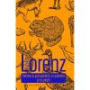Konrad Lorenz Vorbea cu patrupedele. Cu pasarile si cu pestii