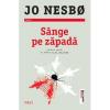 Jo Nesbo Sange pe zapada