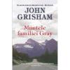John Grisham Muntele familiei Gray. Editie de buzunar