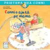 Liane Schneider, Eva Wenzel-Bürger Conni o ajuta pe mama
