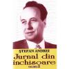 Stefan Andrei Jurnal din inchisoare Vol.2 -