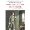 Charles Dickens, Pauline Francis Povestea celor doua orase -