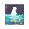 Heidi Howarth, Daniel Howarth Ce ma face sa ma simt trist? -