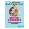 Rick Hanson, Richard Mendius Creierul lui Buddha -