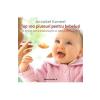 Annabel Karmel Top 100 piureuri pentru bebelusi -