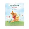 Brigitte Weninger, Eve Tharlet Paste fericit, Matei! -