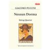 Giacomo Puccini Nessun Dorma. Pentru Cvartet de coarde -