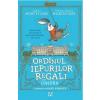 Santa Montefiore, Simon Sebag Montefiore Ordinul iepurilor regali din Londra - Santa Montefiore, Simon Sebag Montefiori
