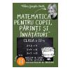 Valeria Georgeta Ionita Matematica pentru copii, parinti si invatatori - Clasa 2 - Caietul II -
