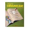 Aurelia Barbulescu Invatam sa comunicam! Romana cls 3 -