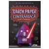 Tom Angleberger Darth Paper contraataca -