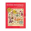 Gina Belabed Activites Thematiques. Exercitii de vocabular - Clasele 7-8 -