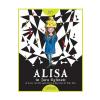 Lewis Carroll, Tony Ross Alisa in Tara Oglinzii -