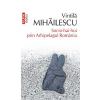 Vintila Mihailescu Socio-hai-hui prin Arhipelagul Romaniei -