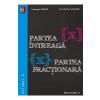 Gheorghe Andrei, Constatin Caragea Partea intreaga. Partea fractionara vol.1 -