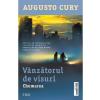 Augusto Cury Vanzatorul de visuri. Chemarea -