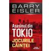 Barry Eisler Asasinul din Tokio. Jocurile Caintei -