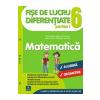 Florin Antohe, Marius Antonescu, Marin Chirciu, Gheorghe Iacovita Matematica - Clasa 6. Partea I - Fise de lucru diferentiate - Florin Antohe, Marius Antonescu