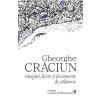 Gheorghe Craciun Imagini, litere si documente de calatorie -