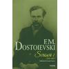 F.M. Dostoievski Scrisori I (1837-1859) -