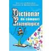 Marin Buca, Mariana Cernicova Dictionar de campuri frazeologice -