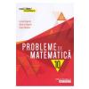Lucian Dragomir, Adriana Dragomir, Ovidiu Badescu Probleme de matematica - Clasa 10 - Consolidare -