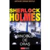 Arthur Conan Doyle Dincolo de oras. Seria Sherlock Holmes -
