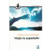 Cornel Pavel Darvasan Viata la superlativ -
