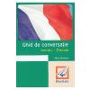 Alina Momanu Ghid de conversatie roman-francez -