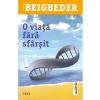 Frederic Beigbeder O viata fara sfarsit -
