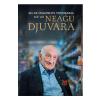 Neagu Djuvara 444 de fragmente memorabile ale lui