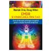 Mantak Chia, Doug Hilton EMDR si vindecarea prin Tao -