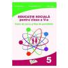 Cristina Ipate-Toma, Georgeta-M. Crivac, Adina Grigore Educatie sociala - Clasa 5 - Caiet de lucru - Cristina Ipate-Toma, Georgeta-M. Crivac