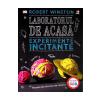 Robert Winston Laboratorul de acasa. Experimente incitante -