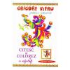 Grigore Vieru Citesc si colorez cu autocolante: Pasarea maiastra -