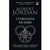 Robert Jordan Coroana de sabii. Seria Roata timpului. Vol.7 -