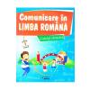 Marinela Chiriac, Sonica Dumitru Comunicare in limba romana - Caietul elevului - cls 1 - Model A -