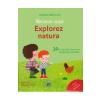 Delphine Gilles Cotte Montessori acasa: Explorez natura -
